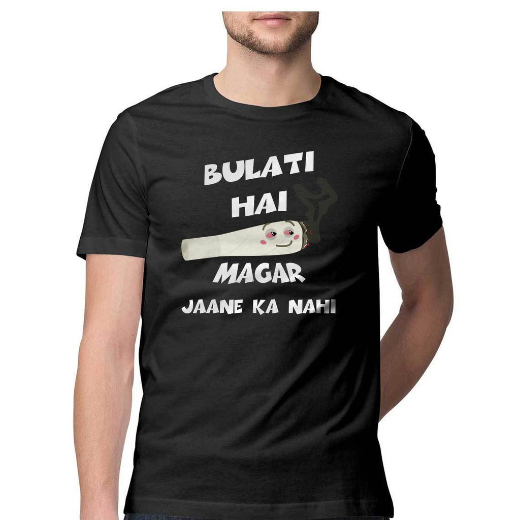 Bulati Hai Magar Jaane Ka Nahi Cannabis T-shirt - Mister Fab