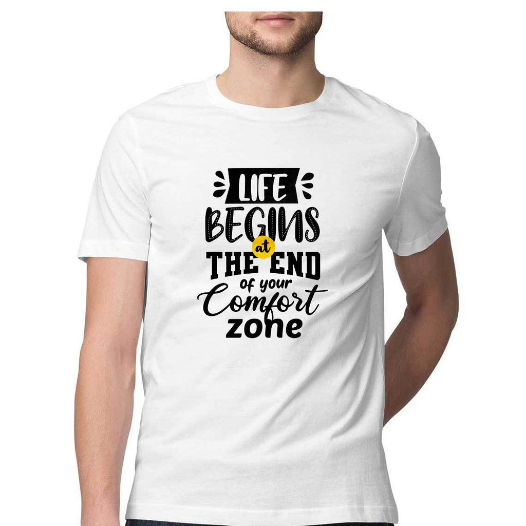 At The End of Your Comfort Zone Round Neck T-Shirt - Mister Fab