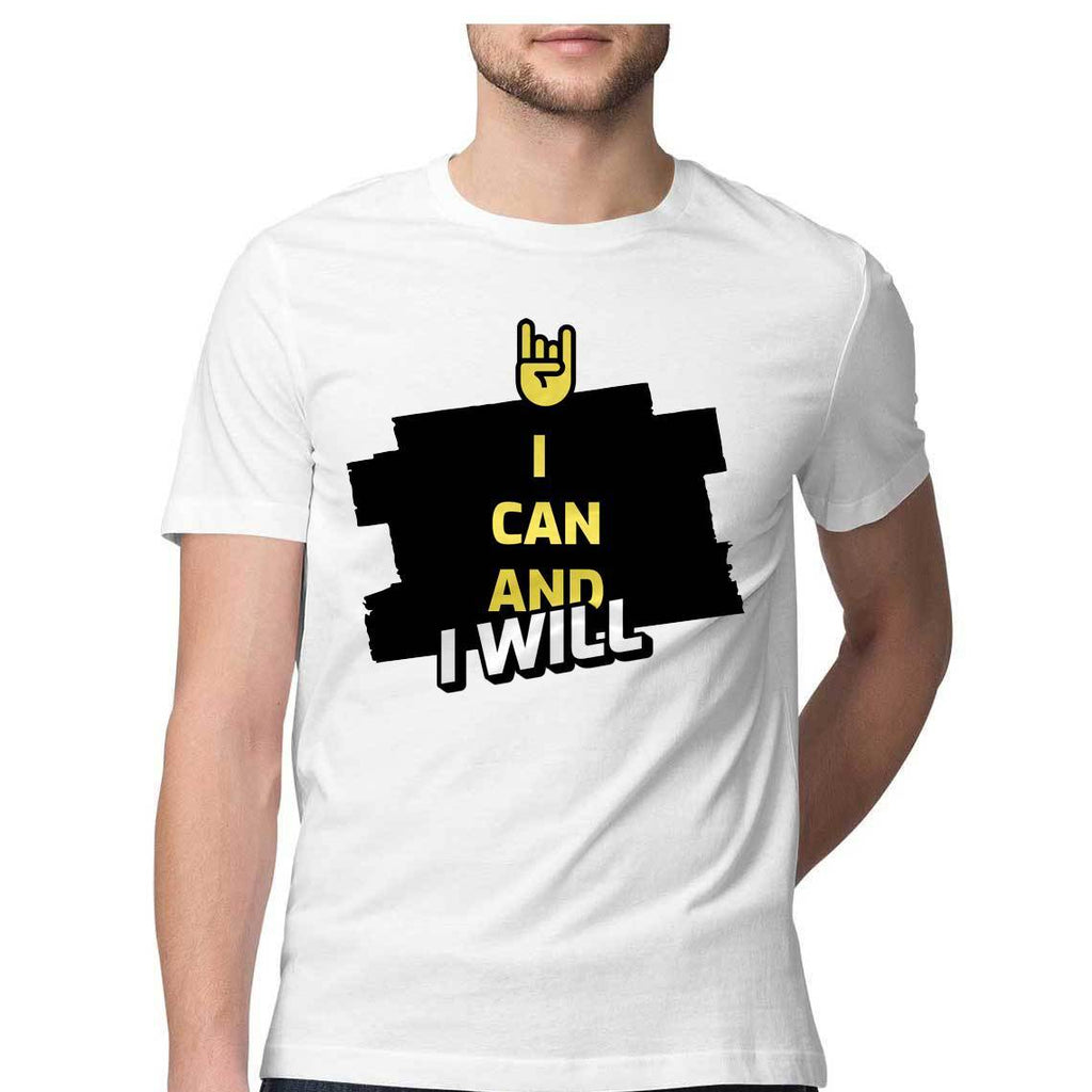 I Can and I Will Round Neck T-Shirt - Mister Fab