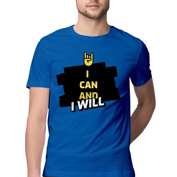 I Can and I Will Round Neck T-Shirt - Mister Fab
