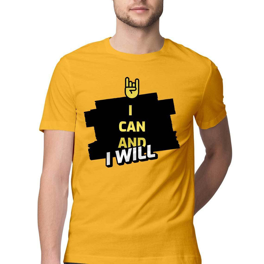 I Can and I Will Round Neck T-Shirt - Mister Fab