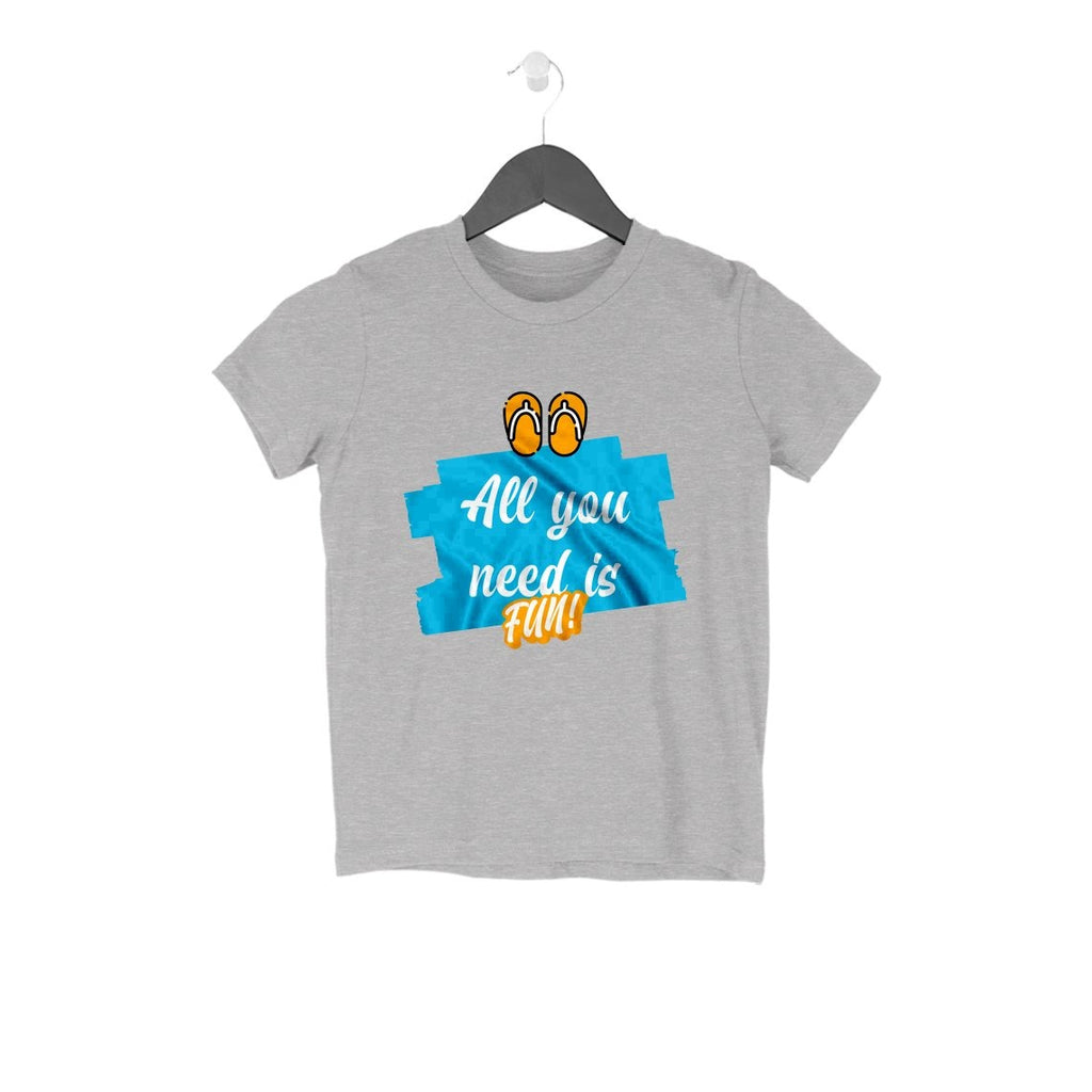 All You Need Is Fun Kids T-Shirt - Mister Fab