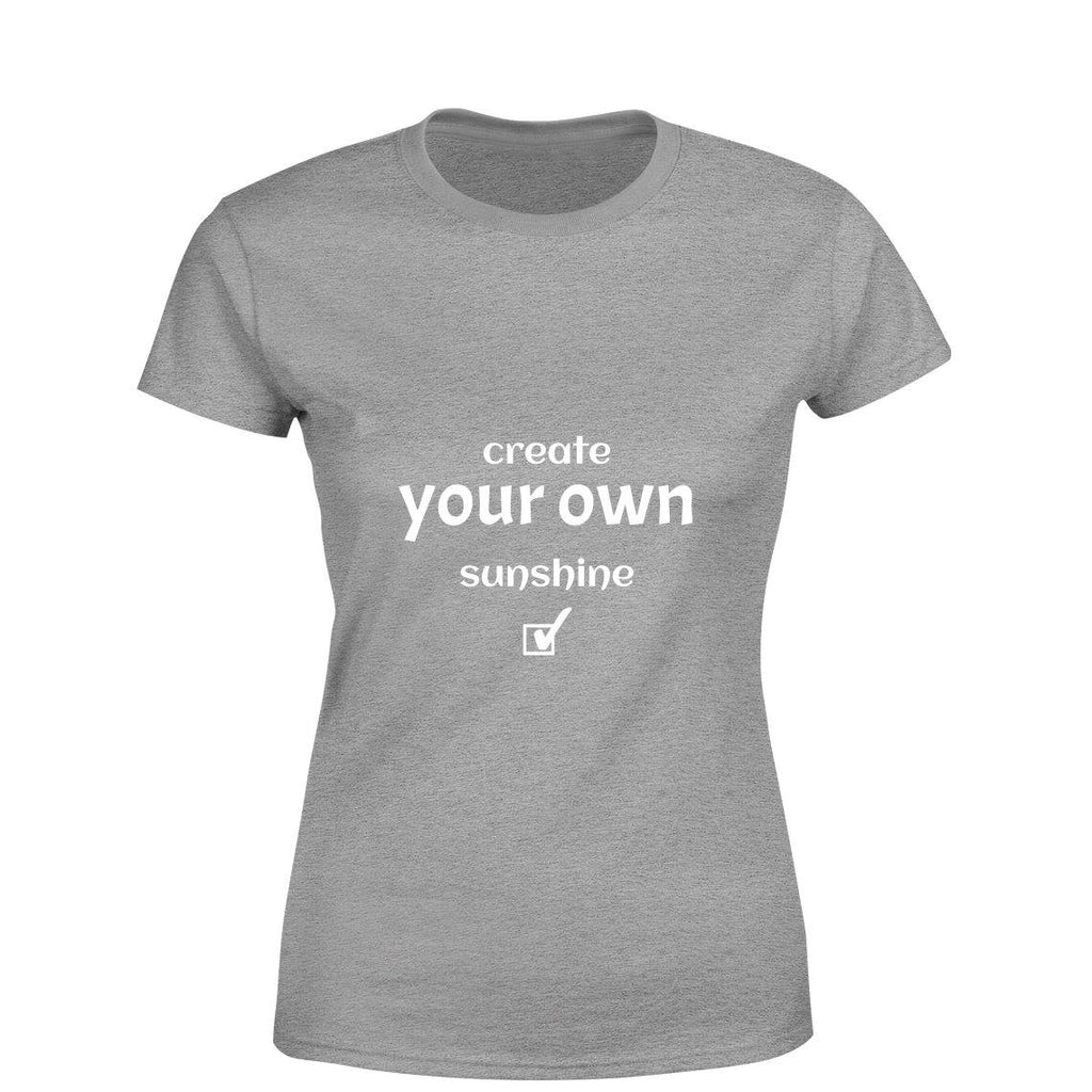 Mister Fab Create Your Own Sunshine Women Round Neck printed T-Shirts - Mister Fab