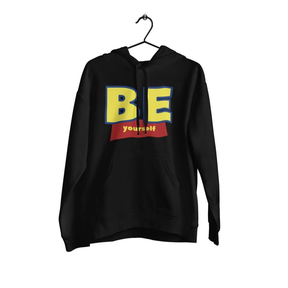 Be Yourself Hoodie - Mister Fab