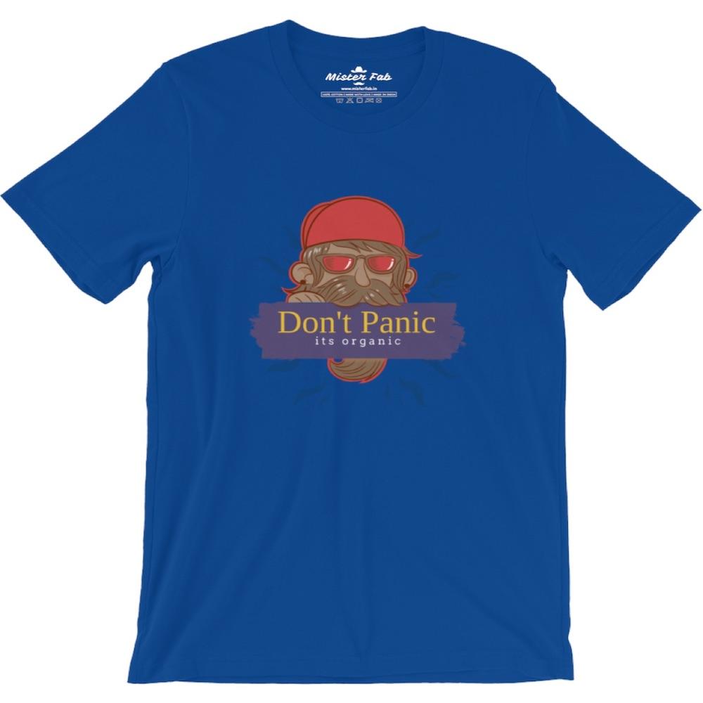 Beard Man Don't Panic It's Organic Round Neck T-shirts - Mister Fab