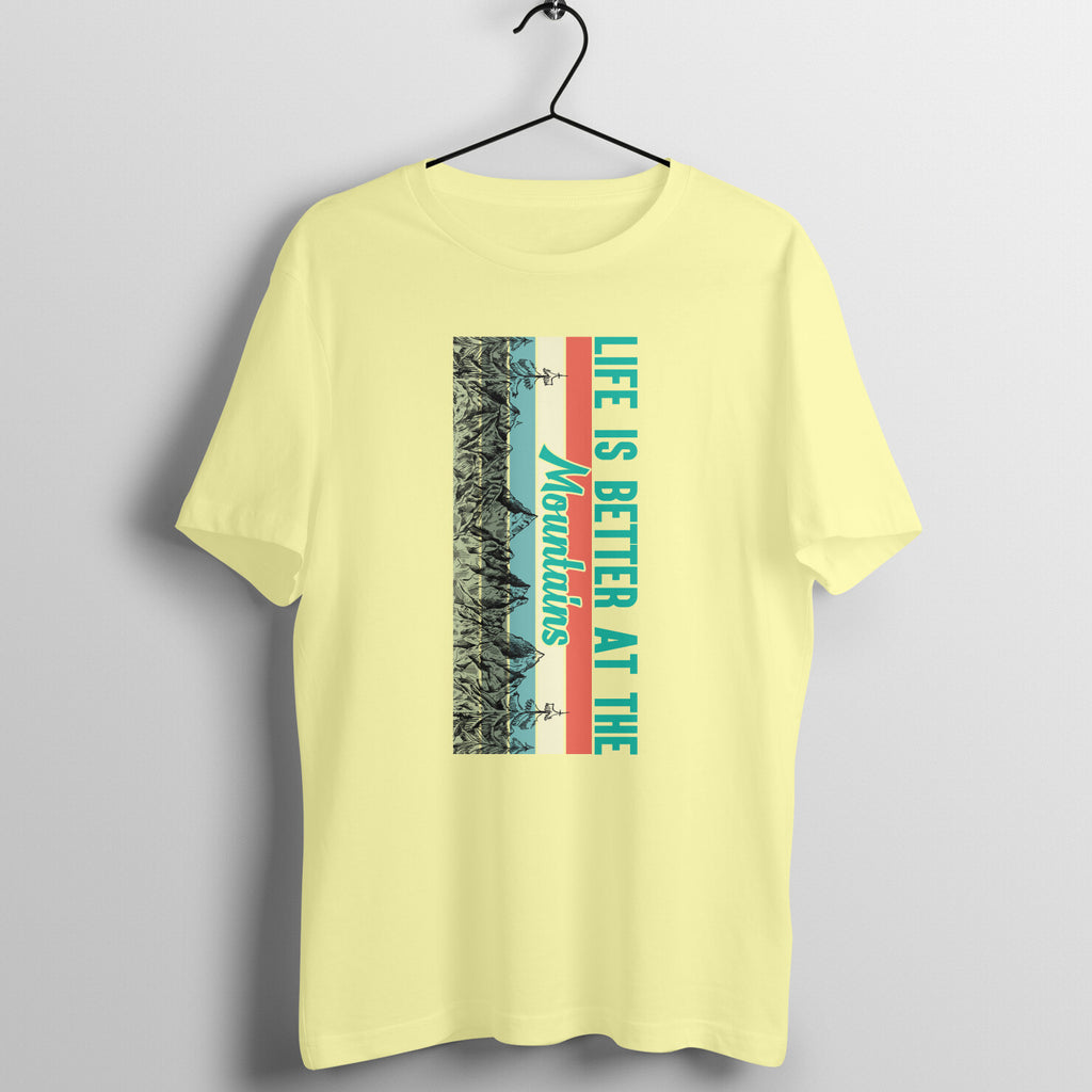 Life is better at the mountains T-shirt - Mister Fab