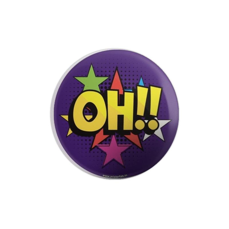 Oh Button Badge - Mister Fab