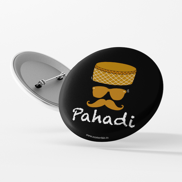 Pahadi Button Badge - Mister Fab